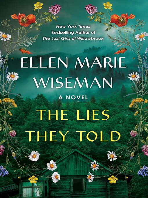 Title details for The Lies They Told by Ellen Marie Wiseman - Wait list